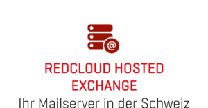 redCLOUD Hosted Excahnge, Mailserver in der Schweiz